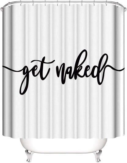 70X70 Inches Get Naked Shower Curtain Set Funny Quote Durable Waterproof Polyester Shower Curtain Bathroom Bath Decor Cloth Fabric + 12 Hooks(White)